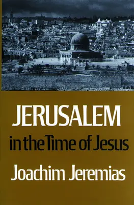 Jerusalem zur Zeit von Jesus - Jerusalem in the Time of Jesus