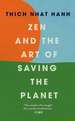 Zen und die Kunst, den Planeten zu retten - Zen and the Art of Saving the Planet