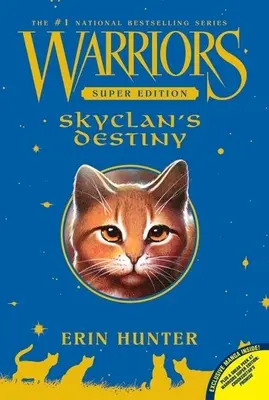 Himmelsclan's Schicksal - Skyclan's Destiny