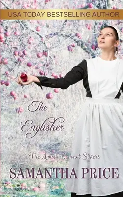 Der Engländer: Amish Romance - The Englisher: Amish Romance