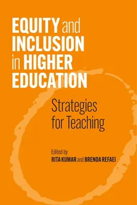 Gleichberechtigung und Inklusion in der Hochschulbildung: Strategien für die Lehre - Equity and Inclusion in Higher Education: Strategies for Teaching