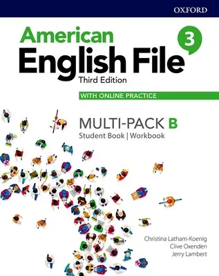 American English File Level 3 Student Book/Workbook Multi-Pack B mit Online-Übungen - American English File Level 3 Student Book/Workbook Multi-Pack B with Online Practice