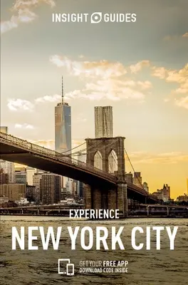 Insight Guides Experience New York City (Reiseführer mit Gratis-Ebook) - Insight Guides Experience New York City (Travel Guide with Free Ebook)
