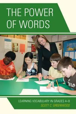 Die Macht der Worte: Vokabellernen in den Klassen 4-9 - The Power of Words: Learning Vocabulary in Grades 4-9