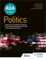 Aqa A-Level Politics: Regierung und Politik des Vereinigten Königreichs, Regierung und Politik der USA und Vergleichende Politikwissenschaft - Aqa A-Level Politics: Government and Politics of the Uk, Government and Politics of the USA and Comparative Politics