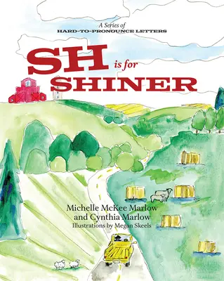 Sh ist für Shiner - Sh Is for Shiner
