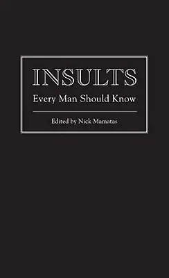 Beleidigungen, die jeder Mann kennen sollte - Insults Every Man Should Know