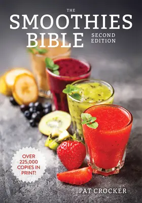 Die Smoothie-Bibel - The Smoothies Bible