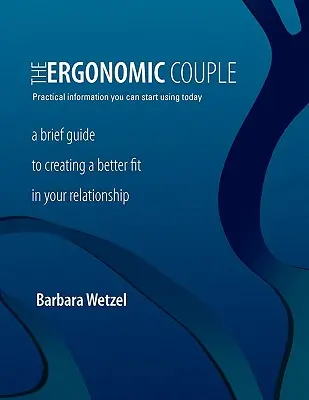 Das Ergonomische Ehepaar - The Ergonomic Couple