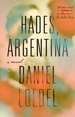 Hades, Argentinien - Hades, Argentina