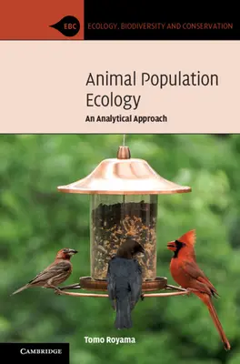 Populationsökologie der Tiere: Ein analytischer Ansatz - Animal Population Ecology: An Analytical Approach