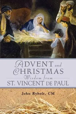Advent-Weihnachts-Weisheit St. Vincent de P - Advent Christmas Wisdom St. Vincent de P