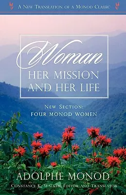 Die Frau: Ihre Aufgabe und ihr Leben - überarbeitete Ausgabe - Woman: Her Mission and Her Life - Revised Edition