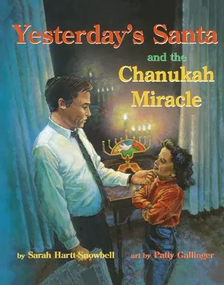 Der Weihnachtsmann von gestern und das Chanukka-Wunder - Yesterday's Santa and the Chanukah Miracle