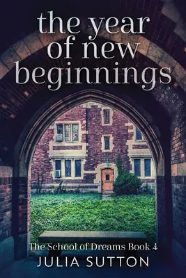 Das Jahr der neuen Anfänge - The Year Of New Beginnings