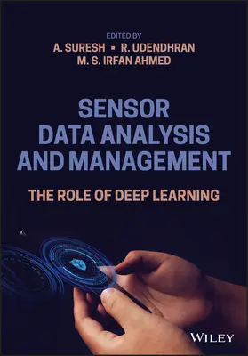 Analyse und Management von Sensordaten: Die Rolle des Deep Learning - Sensor Data Analysis and Management: The Role of Deep Learning