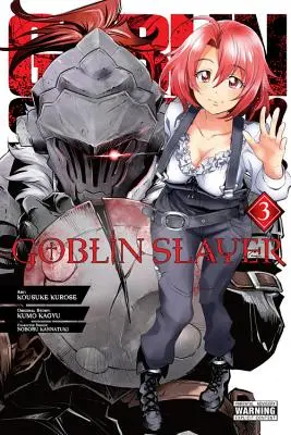 Goblin Slayer, Bd. 3 (Manga) - Goblin Slayer, Vol. 3 (manga)