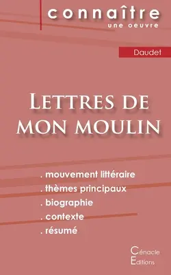 Fiche de lecture Lettres de mon moulin de Alphonse Daudet (Analyse littraire de rfrence et rsum complet)