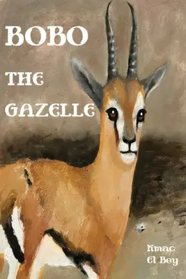 Bobo die Gazelle - Bobo The Gazelle