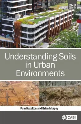 Böden in städtischen Umgebungen verstehen - Understanding Soils in Urban Environments