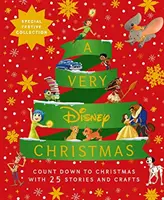 Very Disney Christmas - Mit fünfundzwanzig festlichen Geschichten und Basteleien die Zeit bis Weihnachten herunterzählen - Very Disney Christmas - Count Down to Christmas with Twenty-Five Festive Stories and Crafts