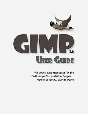 GIMP Benutzerhandbuch - GIMP User Manual