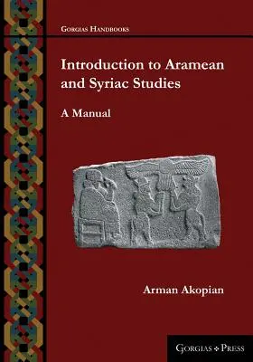 Einführung in aramäische und syrische Studien: Ein Handbuch - Introduction to Aramean and Syriac Studies: A Manual