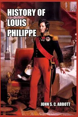 Geschichte von Louis Philippe - History of Louis Philippe