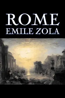 Rom von Emile Zola, Belletristik, Literarisch, Klassiker - Rome by Emile Zola, Fiction, Literary, Classics