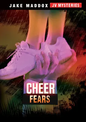 Cheer Ängste - Cheer Fears