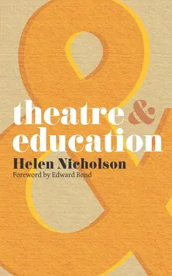 Theater und Bildung - Theatre and Education