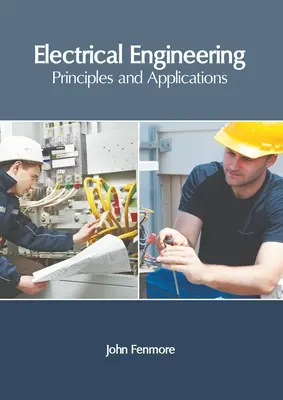 Elektrotechnik: Grundlagen und Anwendungen - Electrical Engineering: Principles and Applications