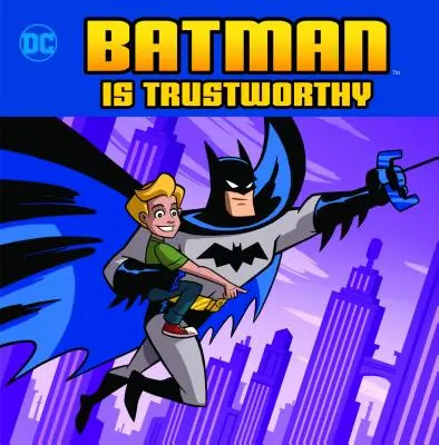 Batman ist vertrauenswürdig - Batman Is Trustworthy