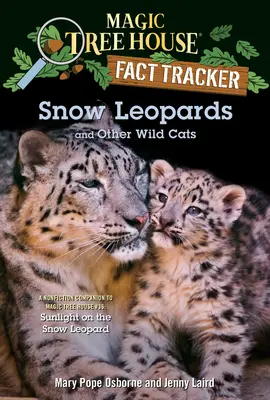 Schneeleoparden und andere Wildkatzen - Snow Leopards and Other Wild Cats