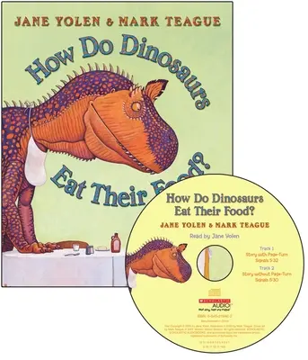 Wie essen Dinosaurier ihre Nahrung? [Mit CD (Audio)] - How Do Dinosaurs Eat Their Food? [With CD (Audio)]