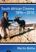 Südafrikanisches Kino 1896-2010 - South African Cinema 1896-2010