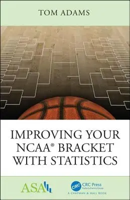 Verbessern Sie Ihr NCAA(R) Bracket mit Statistik - Improving Your NCAA(R) Bracket with Statistics