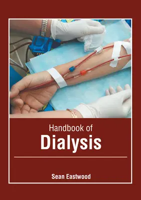 Handbuch der Dialyse - Handbook of Dialysis