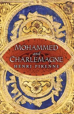 Mohammed und Karl der Große - Mohammed and Charlemagne