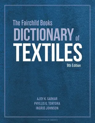 The Fairchild Books Dictionary of Textiles