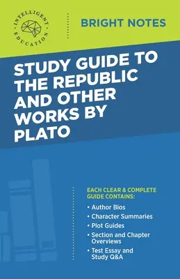 Studienführer zu Die Republik und andere Werke von Plato - Study Guide to The Republic and Other Works by Plato