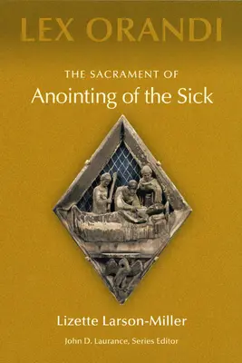 Das Sakrament der Krankensalbung - The Sacrament of Anointing of the Sick