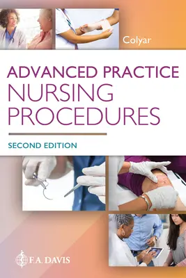 Pflegeverfahren für Fortgeschrittene - Advanced Practice Nursing Procedures