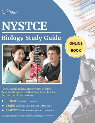 NYSTCE Studienführer Biologie (160): Umfassende Wiederholung mit praktischen Prüfungsfragen für die New York State Teacher Certification Examinations - NYSTCE Biology (160) Study Guide: Comprehensive Review with Practice Test Questions for the New York State Teacher Certification Examinations