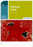 Oxford Literature Companions: Animal Farm Workbook - Mit allem, was Sie für Ihre Prüfungen im Jahr 2022 wissen müssen - Oxford Literature Companions: Animal Farm Workbook - With all you need to know for your 2022 assessments