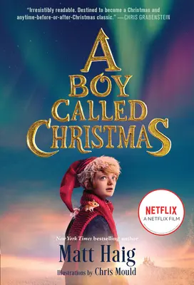 A Boy Called Christmas - Die verfilmte Ausgabe - A Boy Called Christmas Movie Tie-In Edition