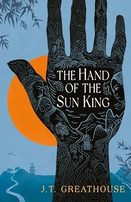 Die Hand des Sonnenkönigs - The Hand of the Sun King