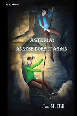 Asteria: Annese tut es wieder - Asteria: Annese Does It Again