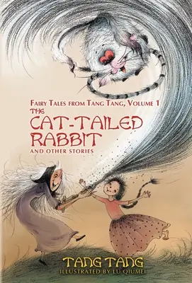Das Kaninchen mit dem Katzenschwanz und andere Geschichten - The Cat-Tailed Rabbit and Other Stories