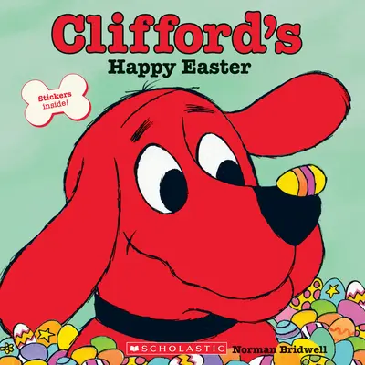 Cliffords frohe Ostern (Klassisches Bilderbuch) - Clifford's Happy Easter (Classic Storybook)